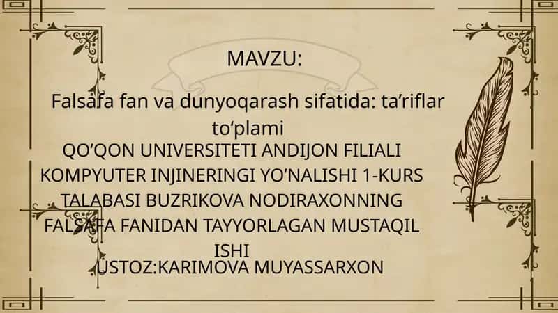 Falsafa fan va dunyoqarash sifatida: ta’riflar to‘plami