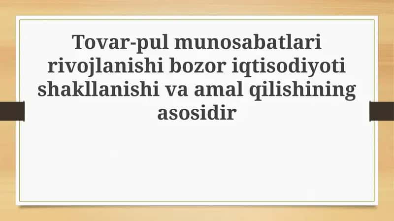Tovar-pul munosabatlarining evolyutsiyasi