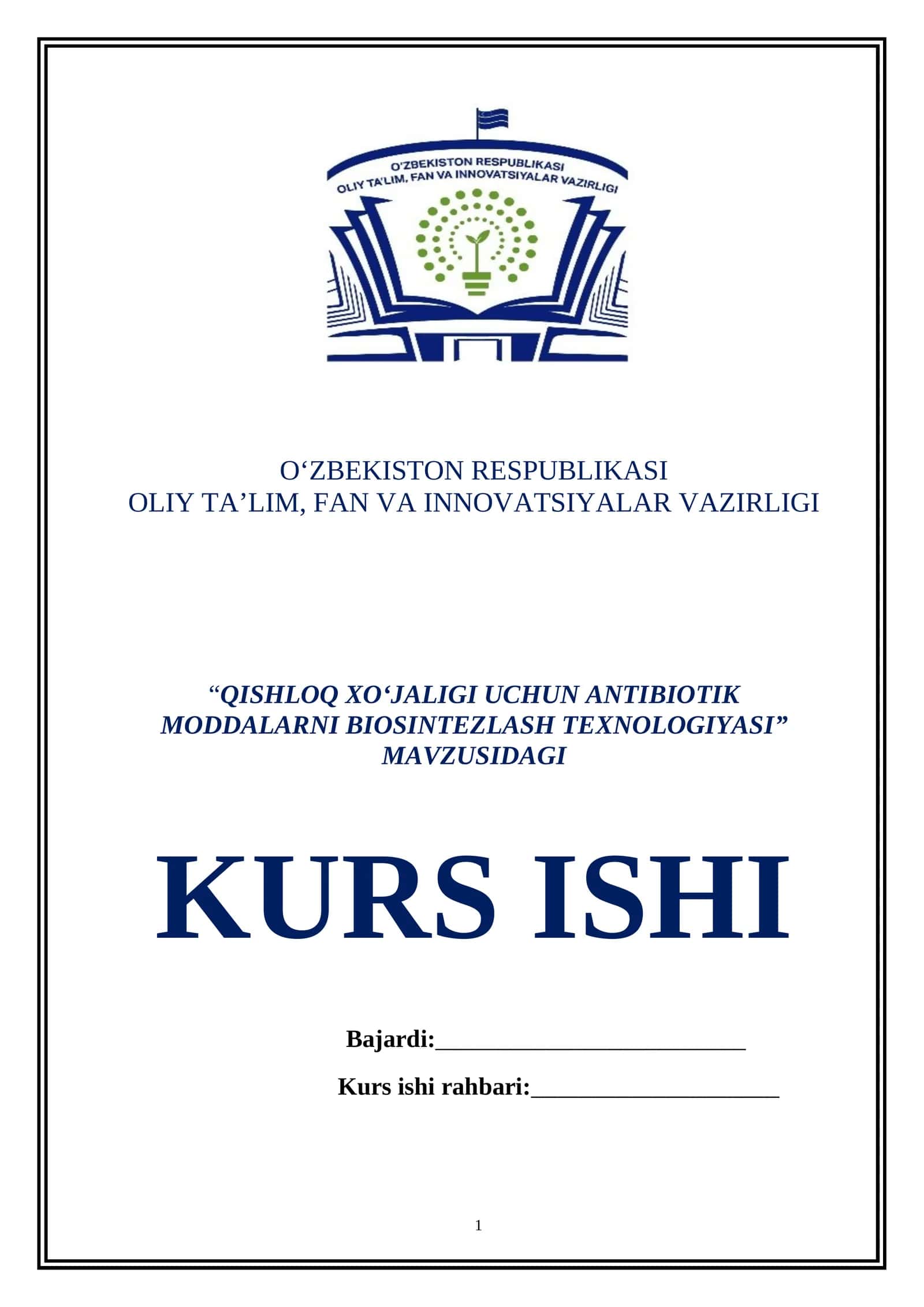 QISHLOQ XO‘JALIGI UCHUN ANTIBIOTIK MODDALARNI BIOSINTEZLASH TEXNOLOGIYASI