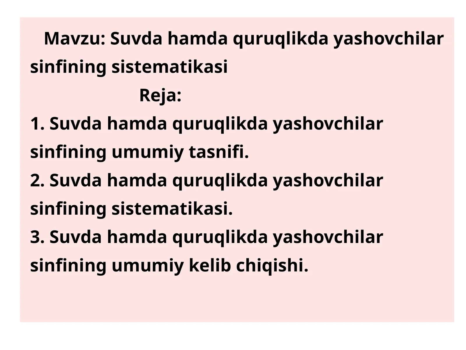 Suvda va quruqliqda yashovchilar (Amphibia)
