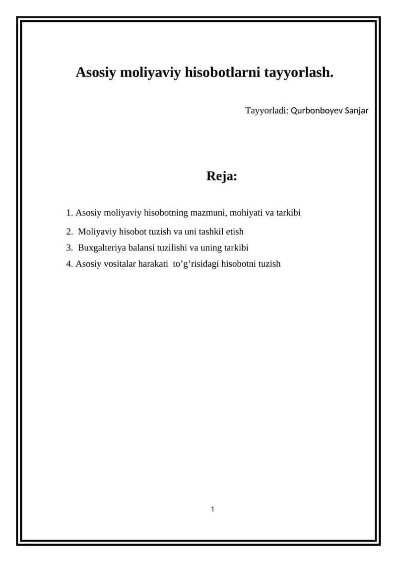 Asosiy moliyaviy hisobotlarni tayyorlash