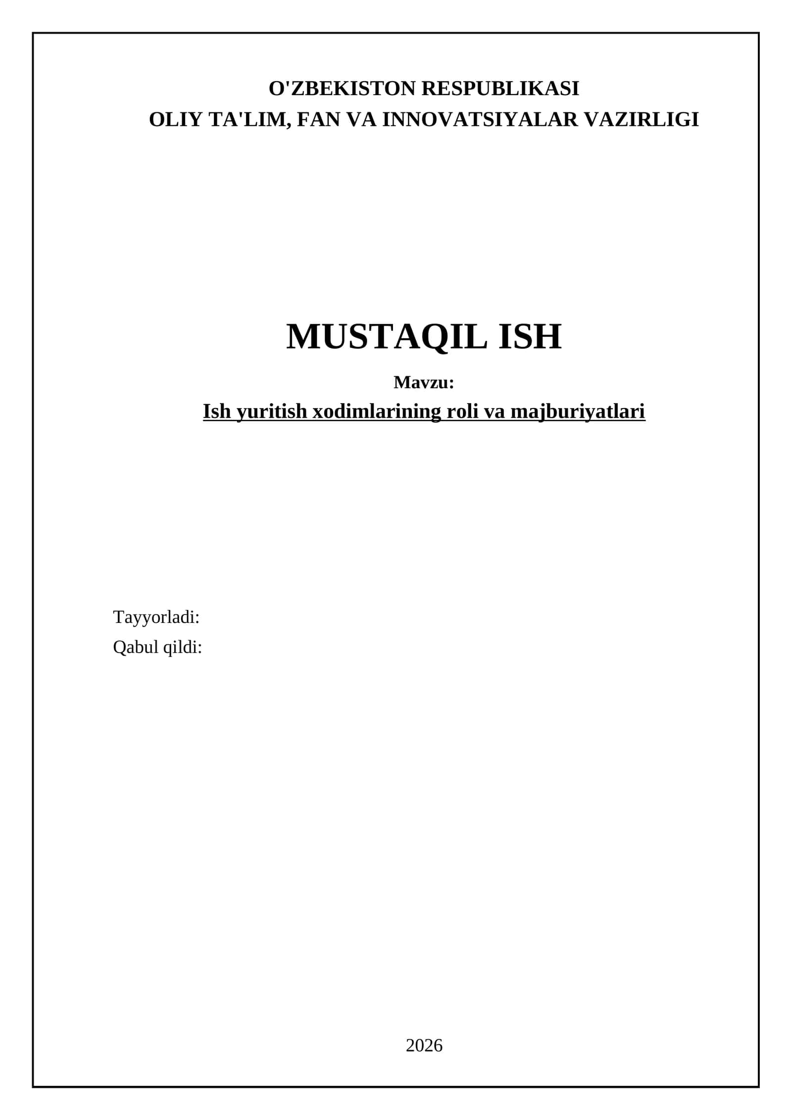 Ish yuritish xodimlarining roli va majburiyatlari