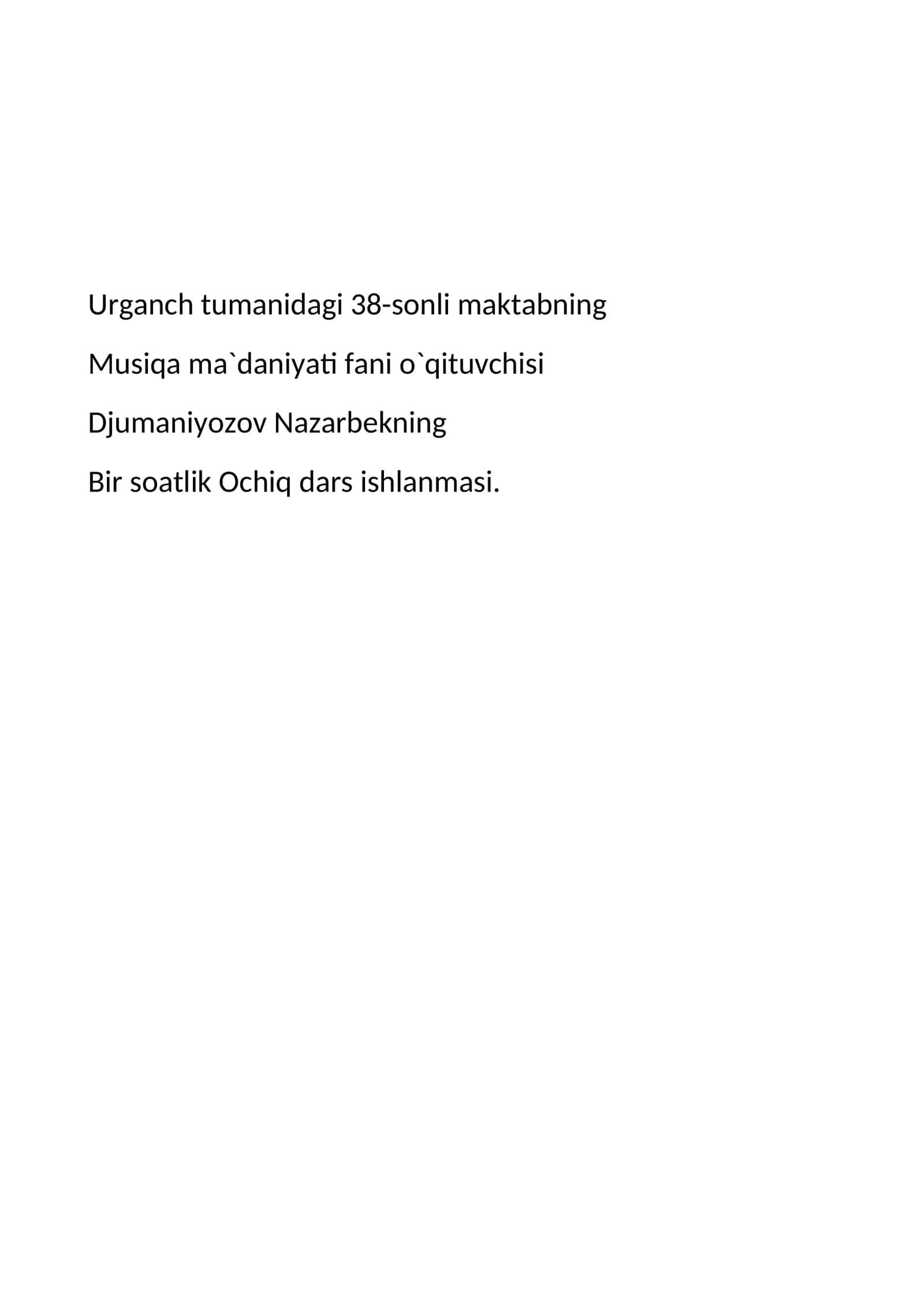 5-sinf Musiqa fanidan Xor san'ati mavzusida dars ishlanma