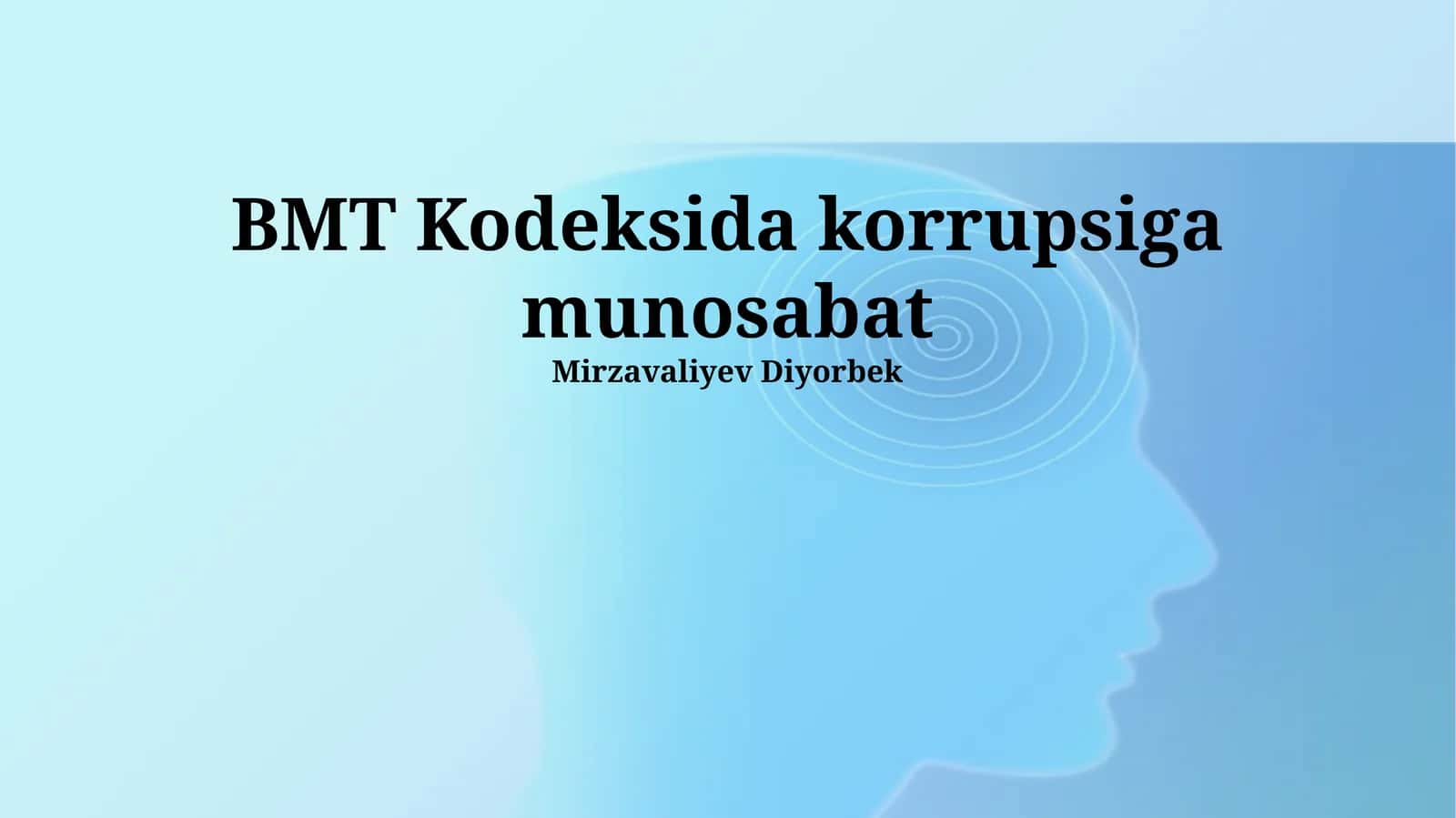BMT Kodeksida korrupsiga munosabat