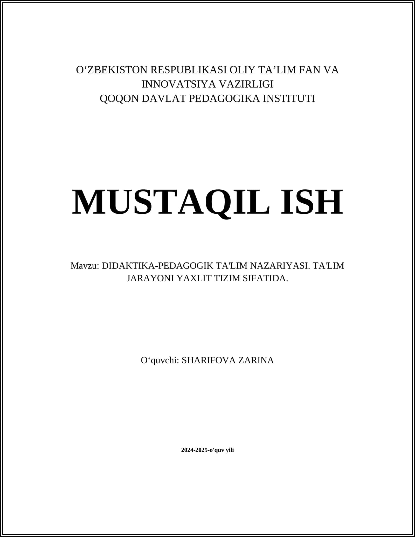 DIDAKTIKA-PEDAGOGIK TA'LIM NAZARIYASI. TA'LIM JARAYONI YAXLIT TIZIM SIFATIDA