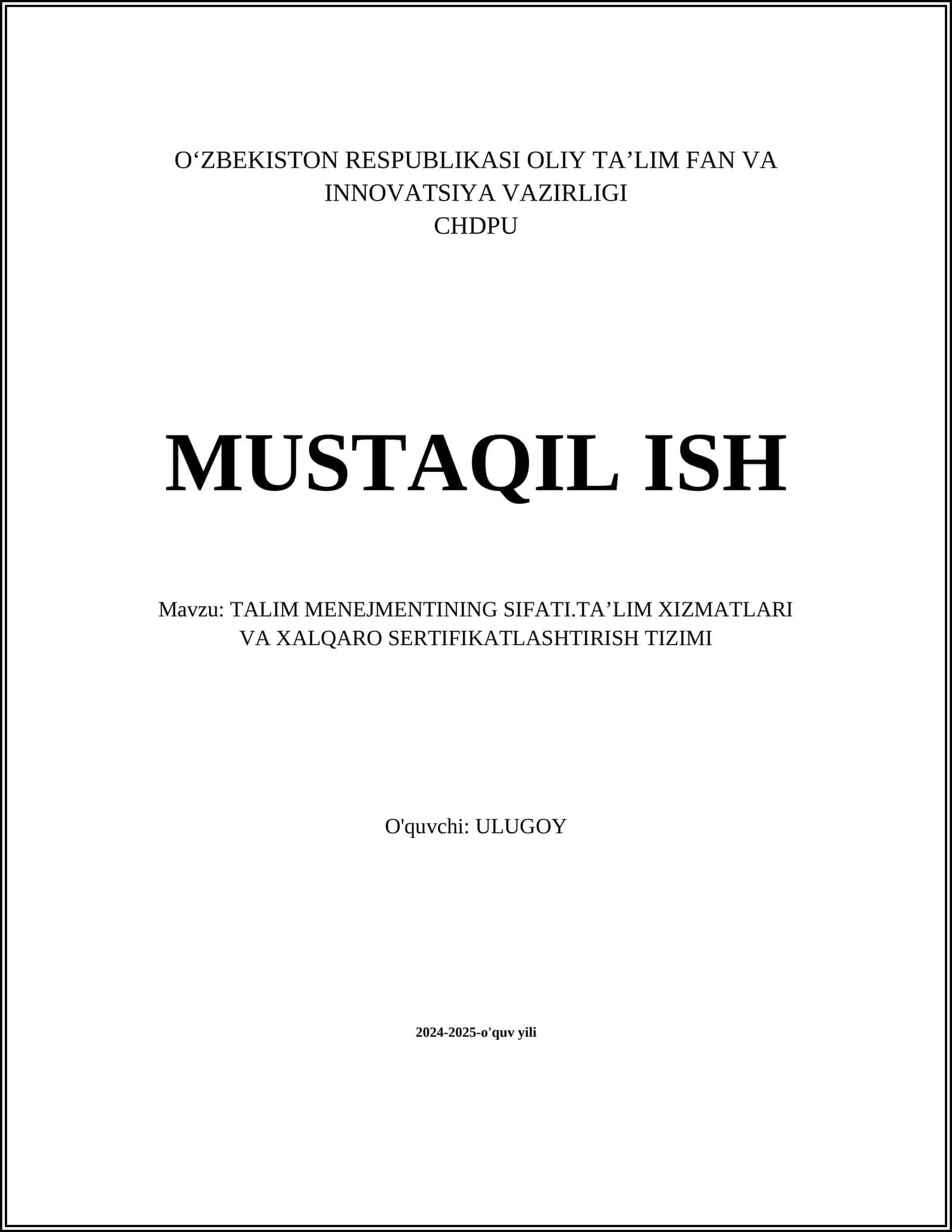 TALIM MENEJMENTINING SIFATI.TA’LIM XIZMATLARI VA XALQARO SERTIFIKATLASHTIRISH TIZIMI