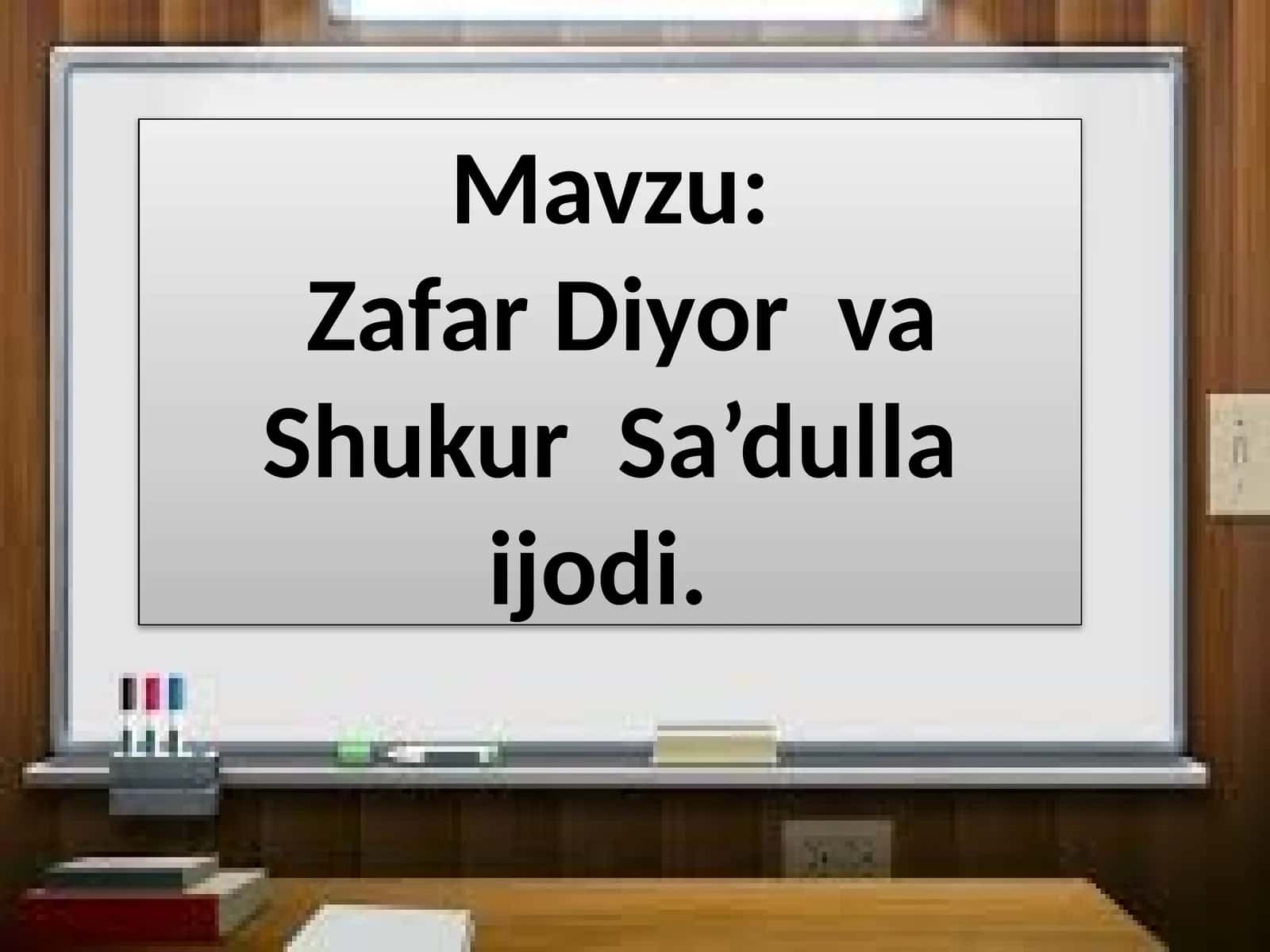ZafarDiyorning ZAFARLI IJODI