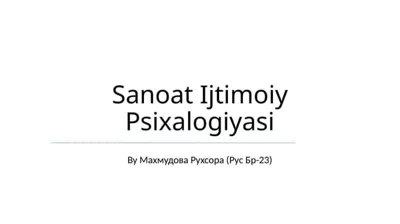 Sanoat Ijtimoiy Psixalogiyasi