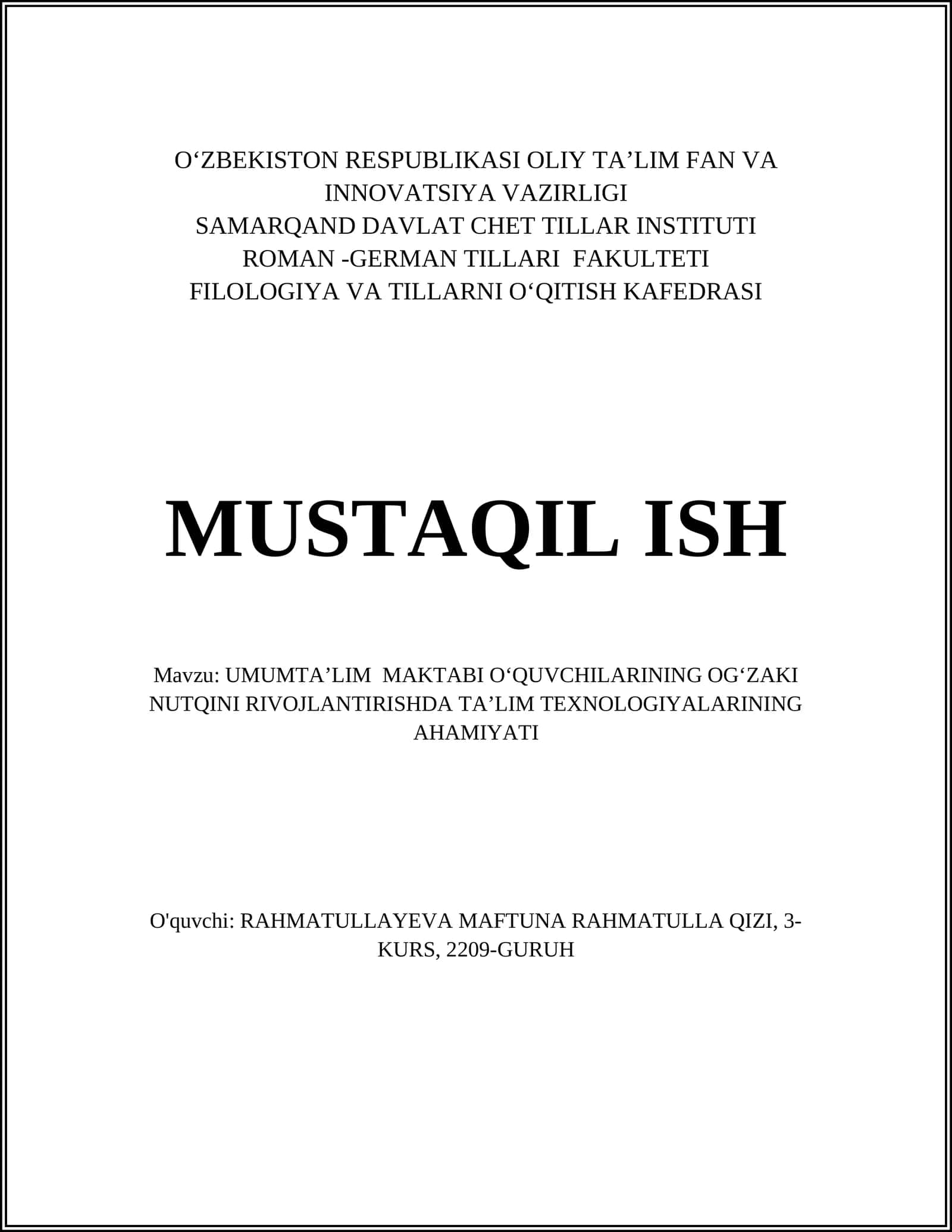 UMUMTAʼLIM MAKTABI OʻQUVCHILARINING OGʻZAKI NUTQINI RIVOJLANTIRISHDA TAʼLIM TEXNOLOGIYALARINING AHAMIYATI