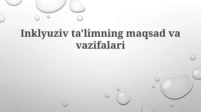 Inklyuzivta'limningmaqsadvavazifalari