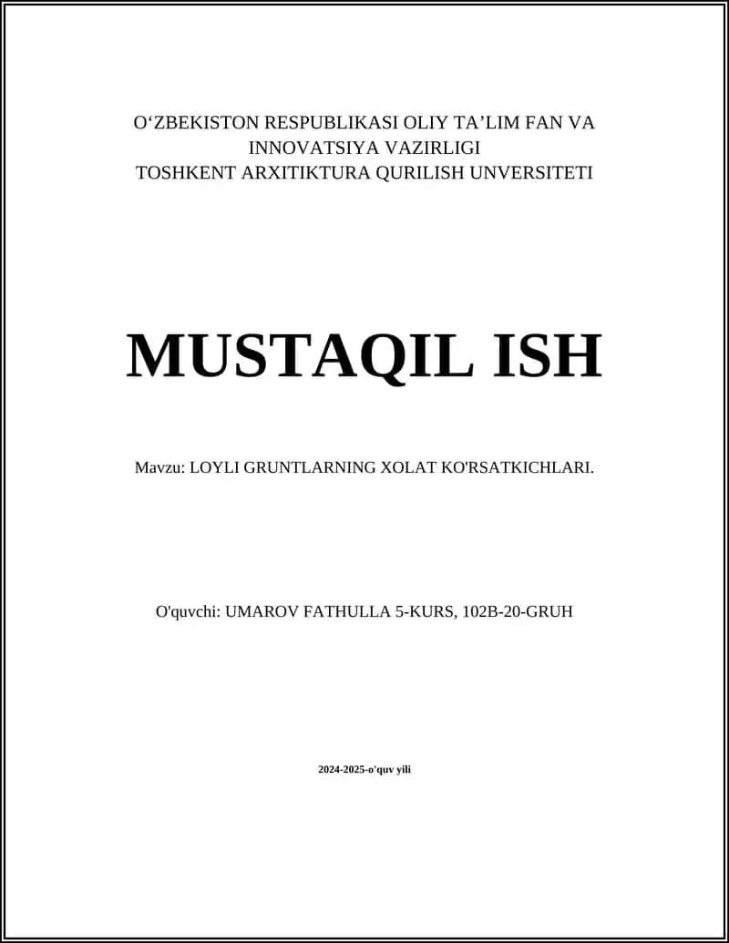 LOYLI GRUNTLARNING XOLAT KO'RSATKICHLARI