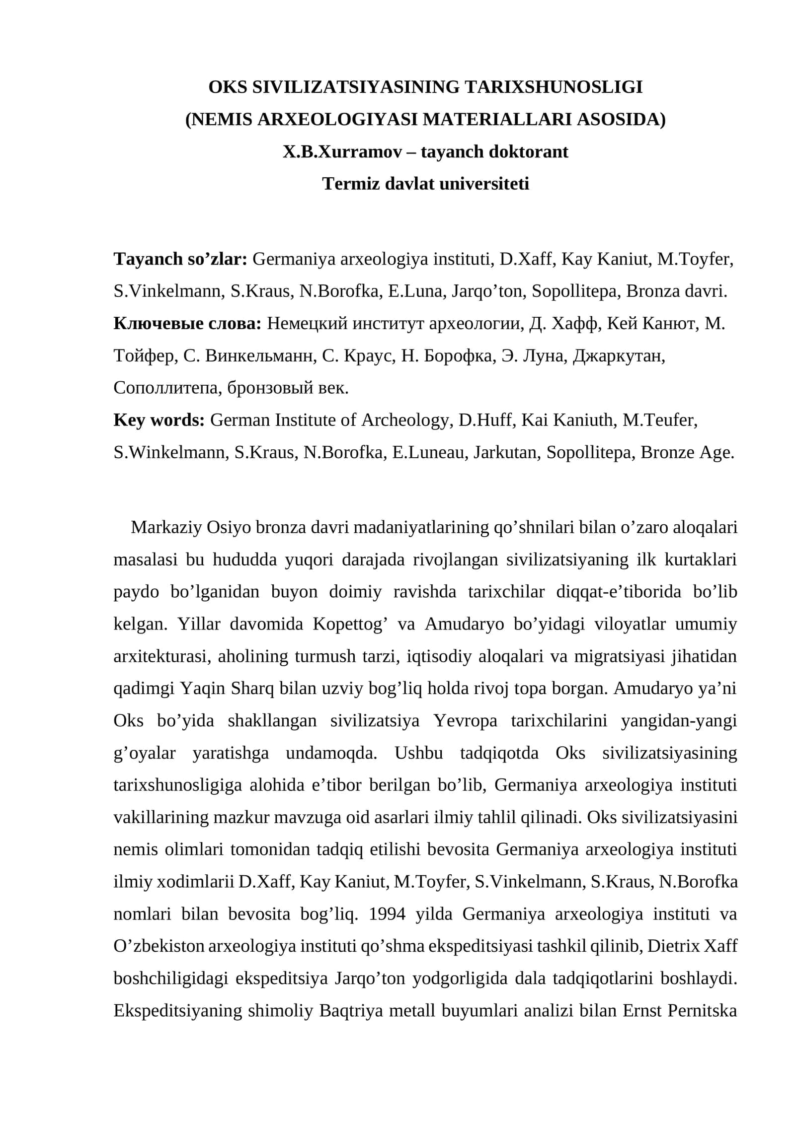 OKS SIVILIZATSIYASINING TARIXSHUNOSLIGI (NEMIS ARXEOLOGIYASI MATERIALLARI ASOSIDA)