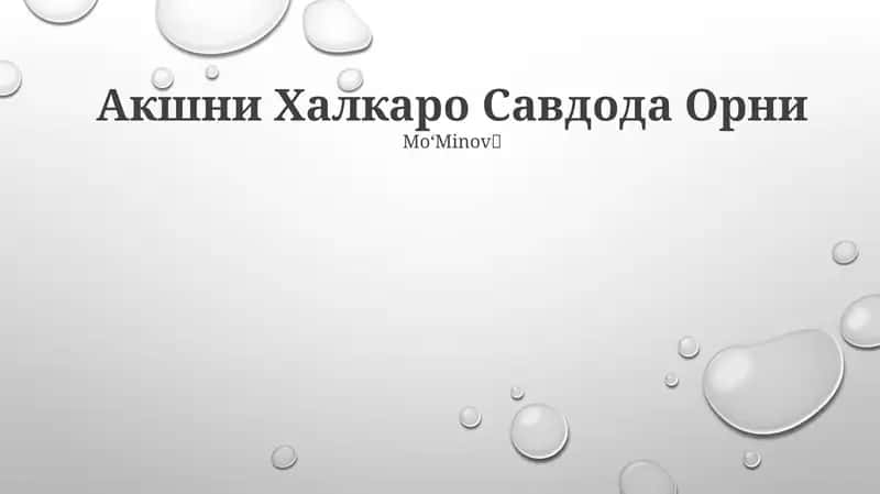 Akshni Halqaro Savdoda Orni