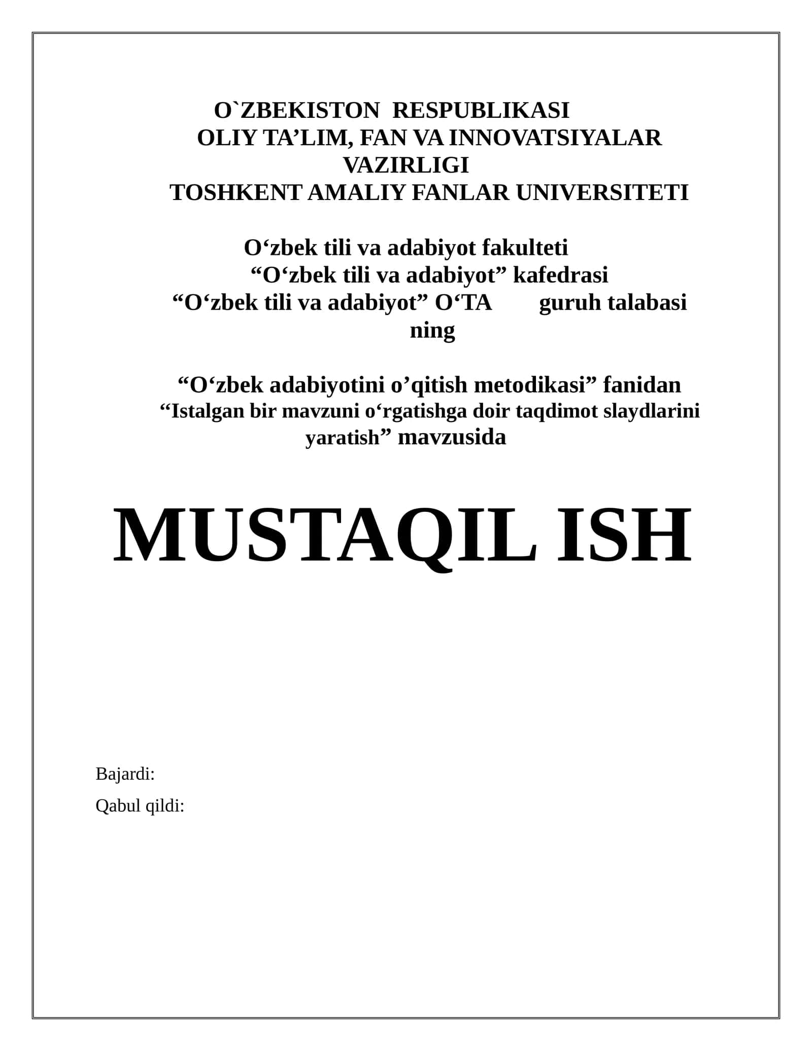 Istalgan bir mavzuni o‘rgatishga doir taqdimot slaydlarini yaratish