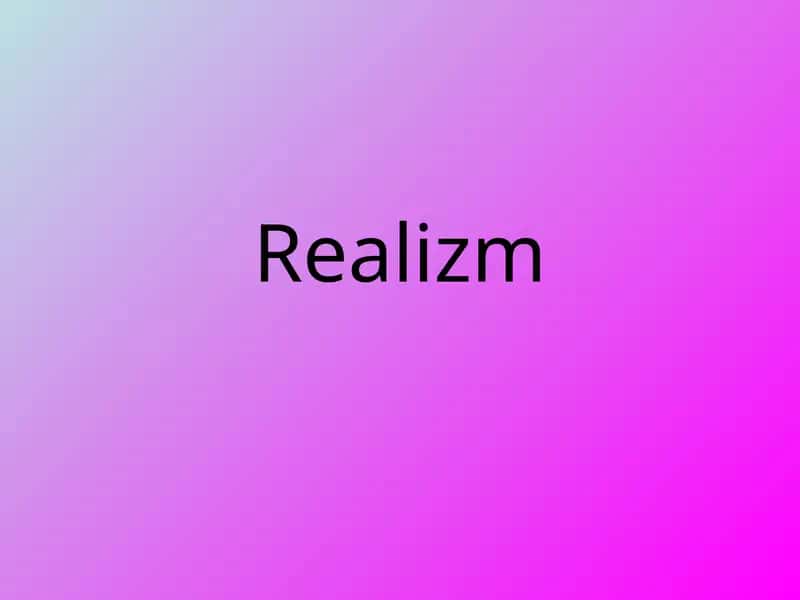 Realizm