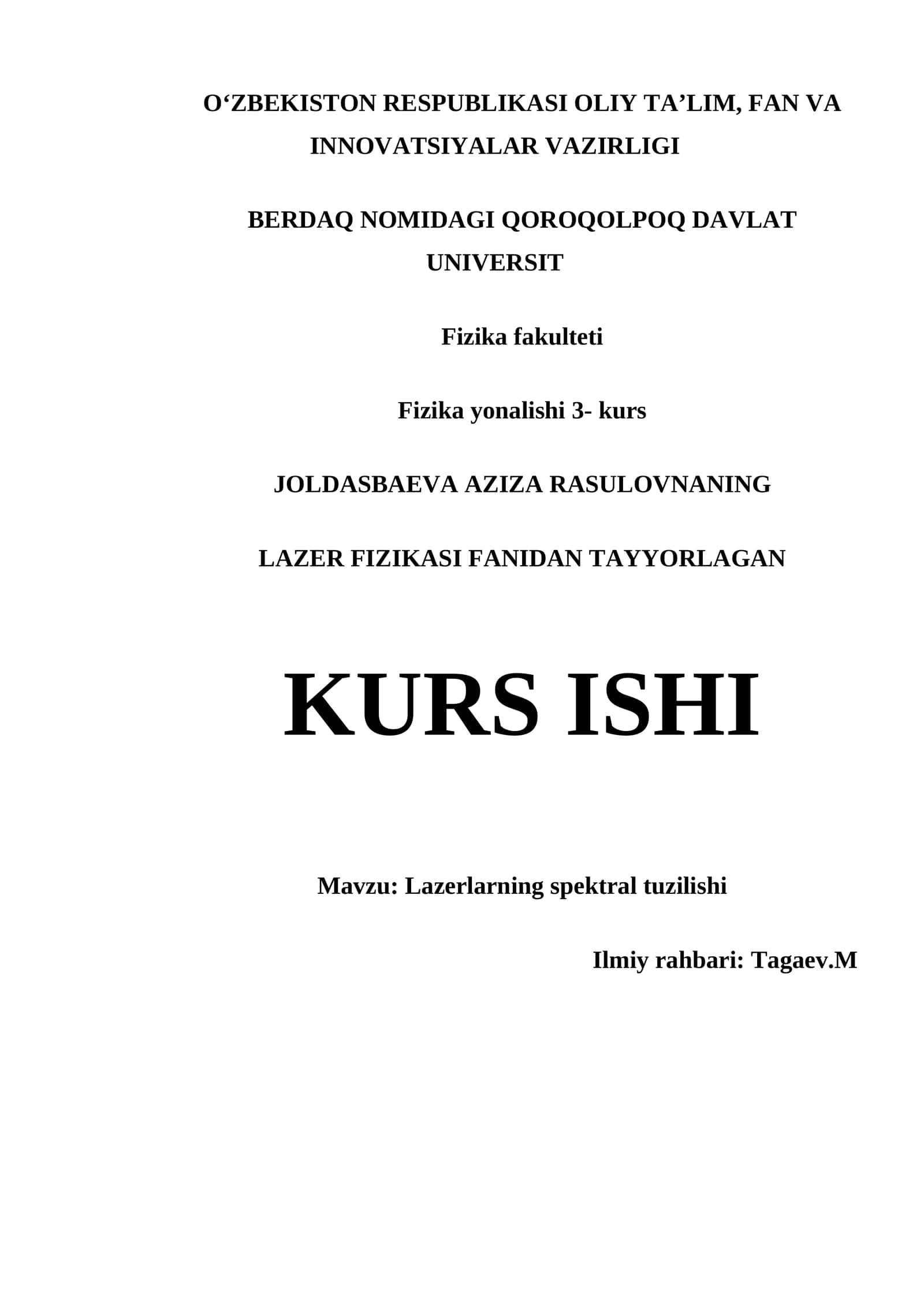 LAZERLARNING SPEKTRAL TUZILISHI KURS ISHI