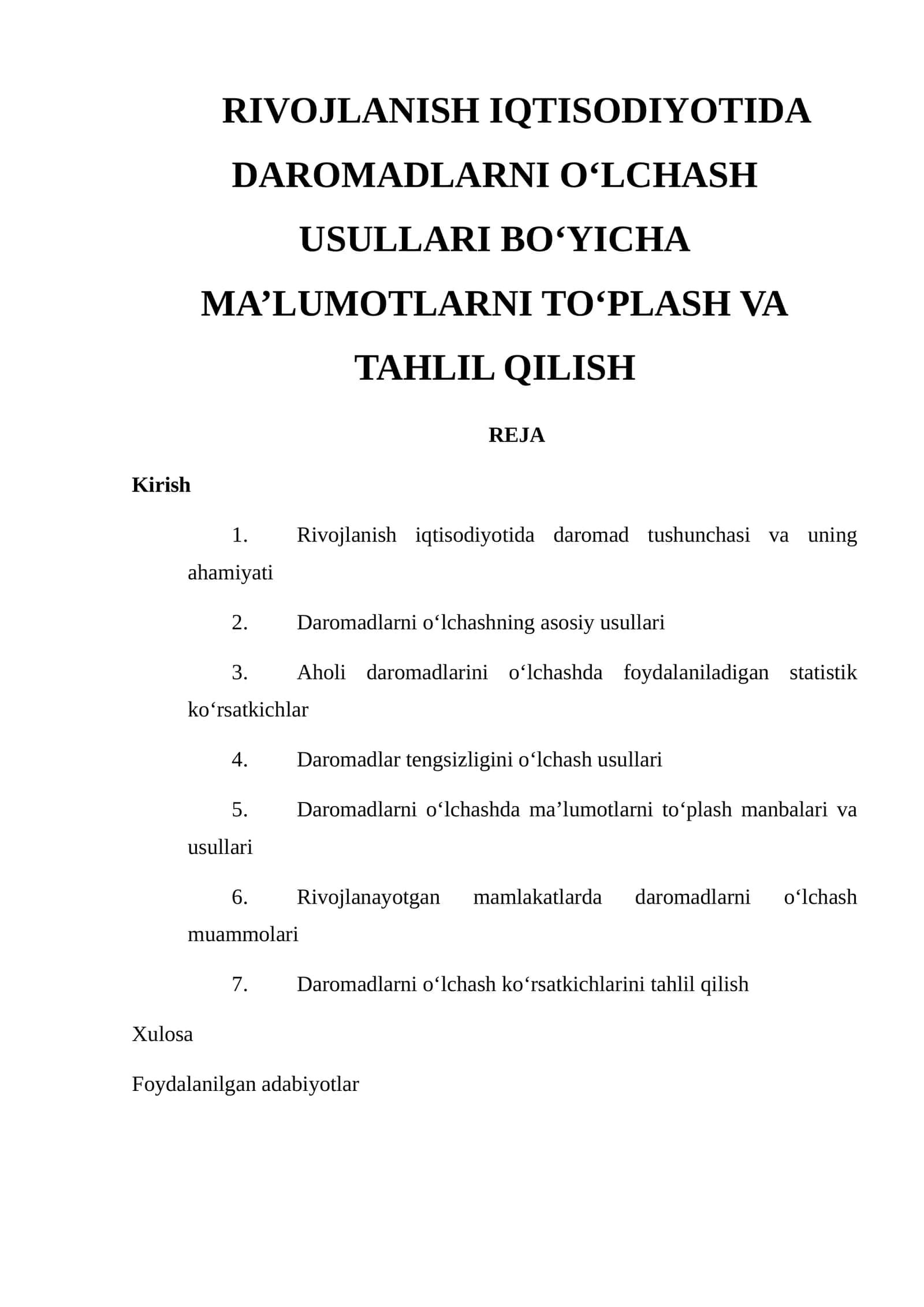 RIVOJLANISH IQTISODIYOTIDA DAROMADLARNI O‘LCHASH USULLARI BO‘YICHA MA’LUMOTLARNI TO‘PLASH VA TAHLIL QILISH