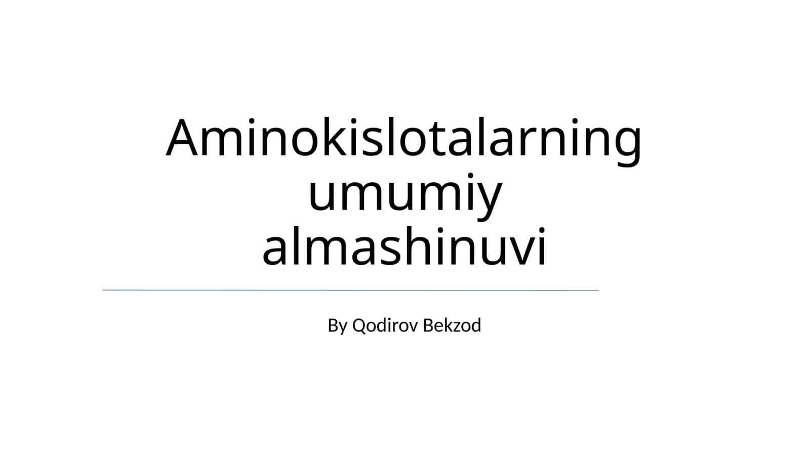 Aminokislotalarning umumiy almashinuvi