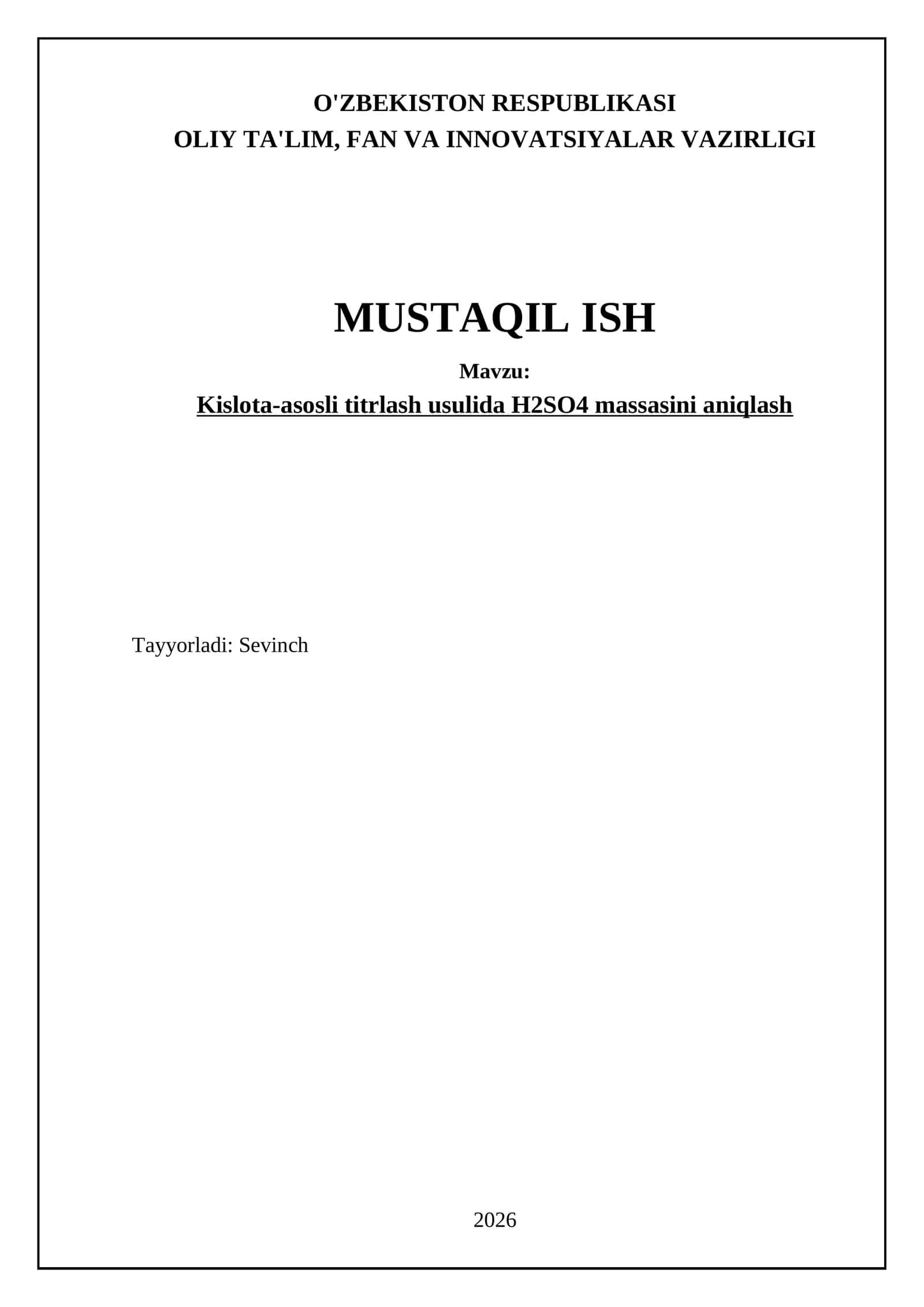 Kislota-asosli titrlash usulida H2SO4 massasini aniqlash