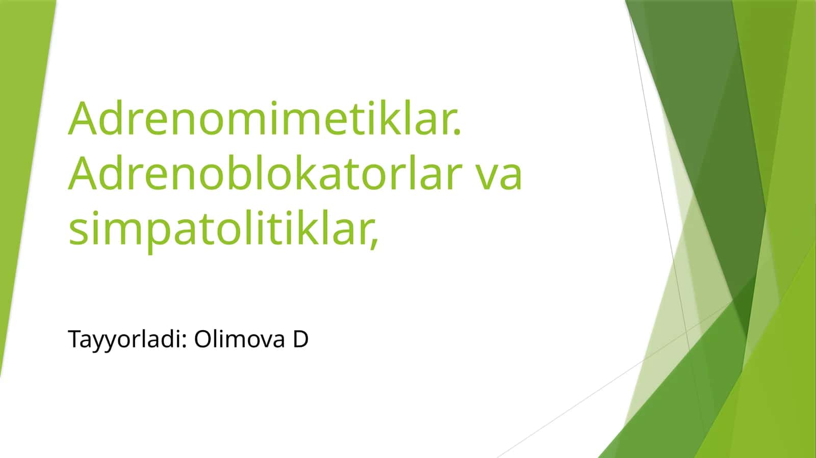 Adrenomimetiklar. Adrenoblokatorlar va simpatolitiklar