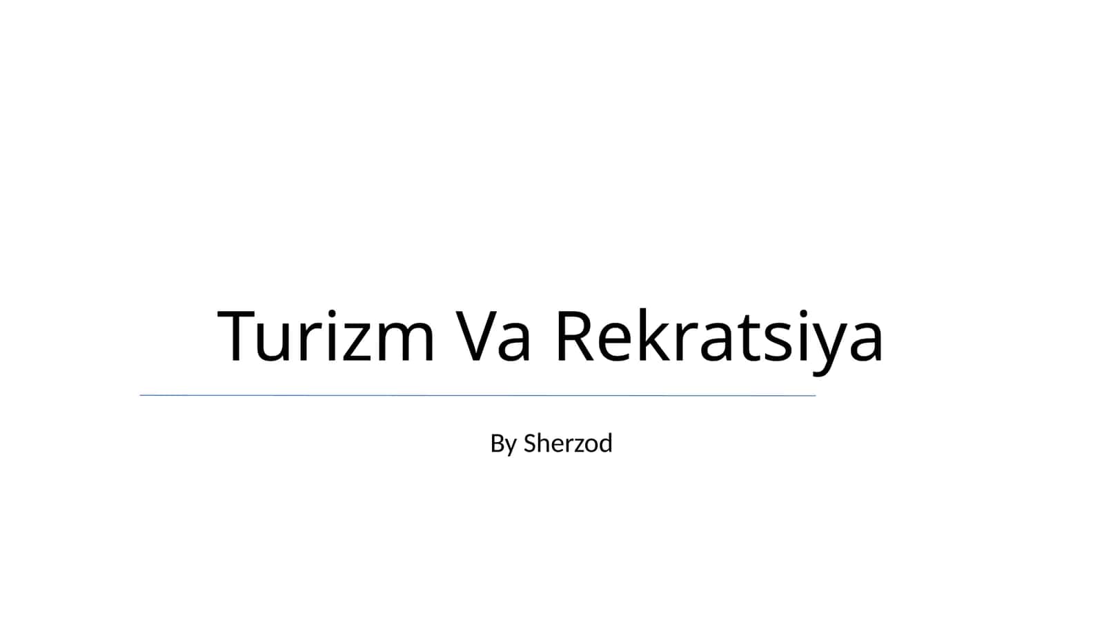 Turizm Va Rekratsiya