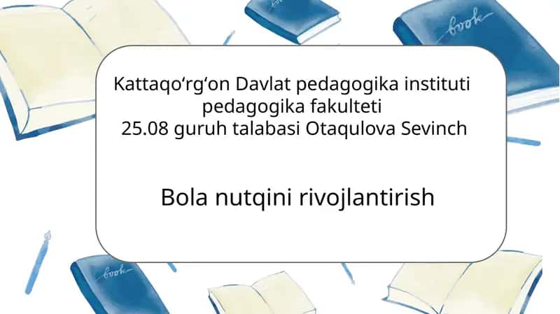 Bolalar nutqini rivojlantirish