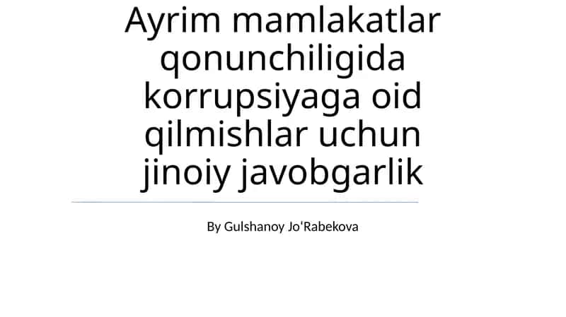 Korrupsiya va Jinoyat Javobgarligi
