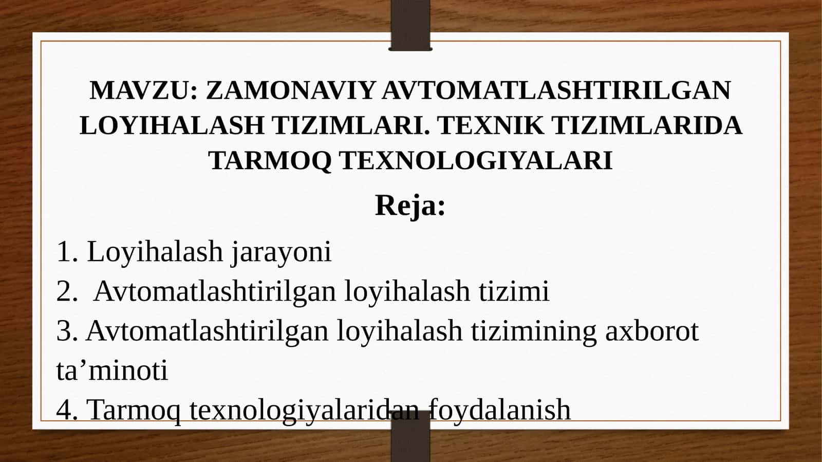 ZAMONAVIY AVTOMATLASHTIRILGAN LOYIHALASH TIZIMLARI