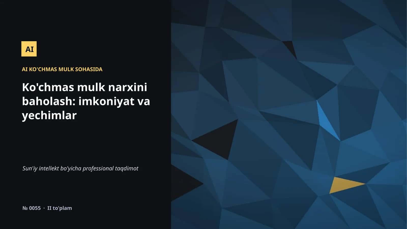 AI KO'CHMAS MULK SOHASIDA