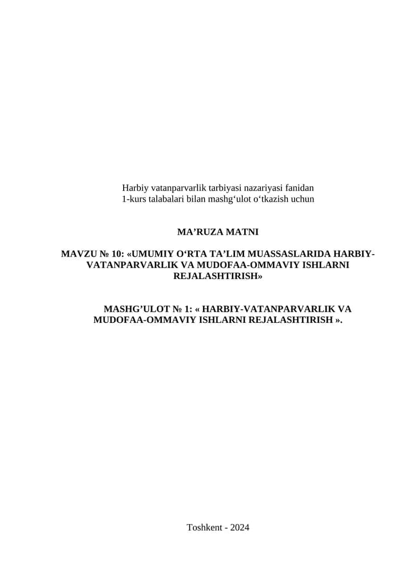 UMUMIY O‘RTA TA’LIM MUASSASLARIDA HARBIY-VATANPARVARLIK VA MUDOFAA-OMMAVIY ISHLARNI REJALASHTIRISH