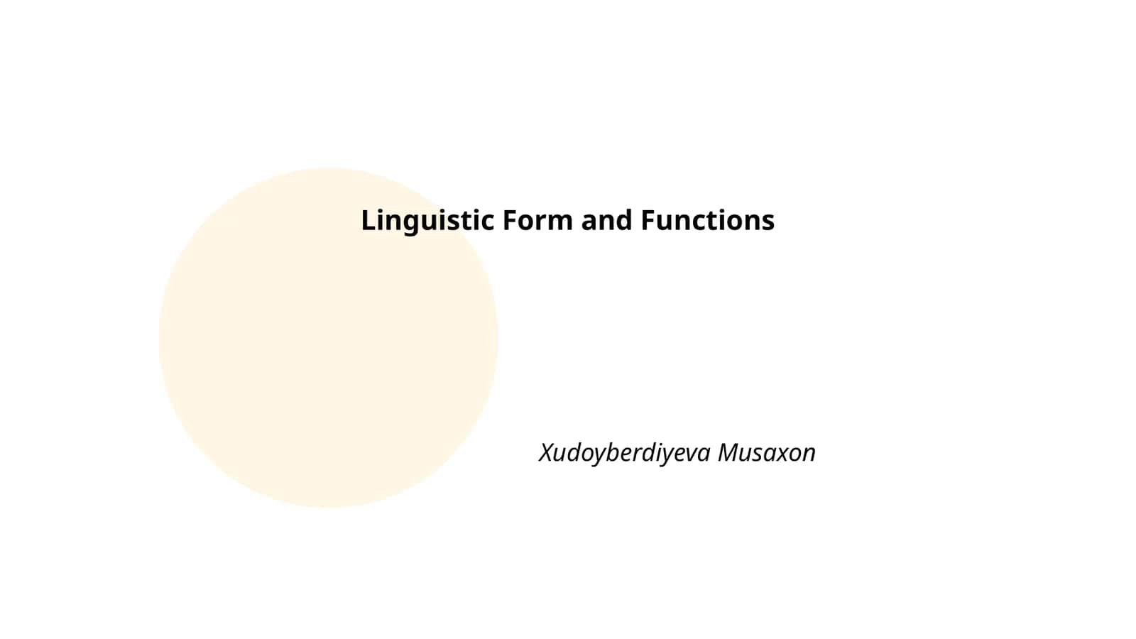 Linguistic Form and Functions