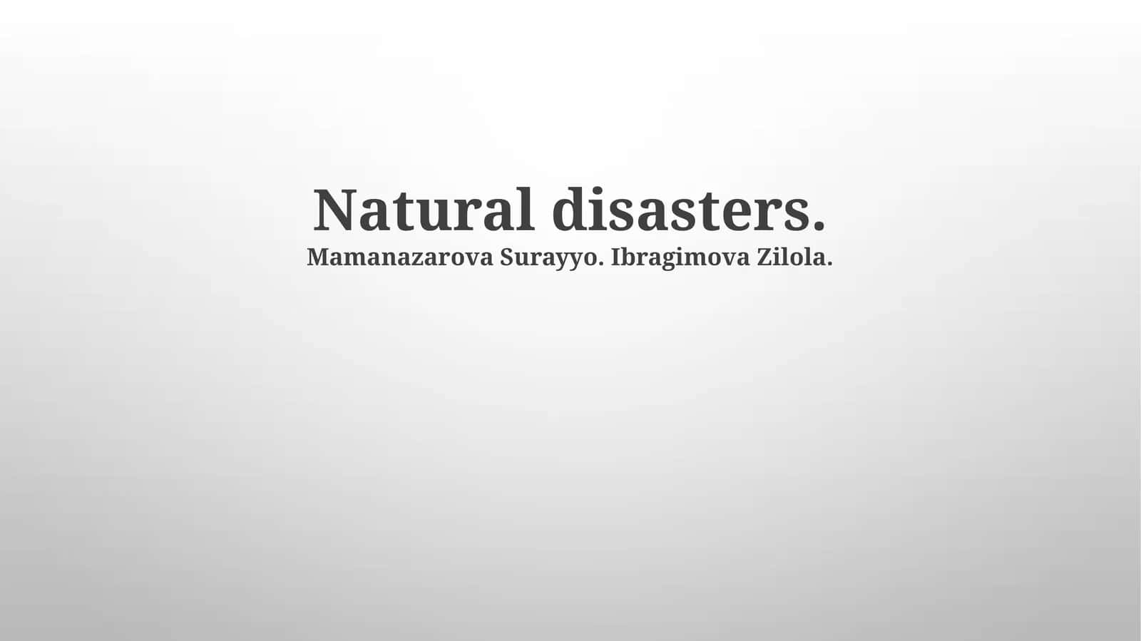 Understanding Natural Disasters: Types, Causes, and Global Distribution