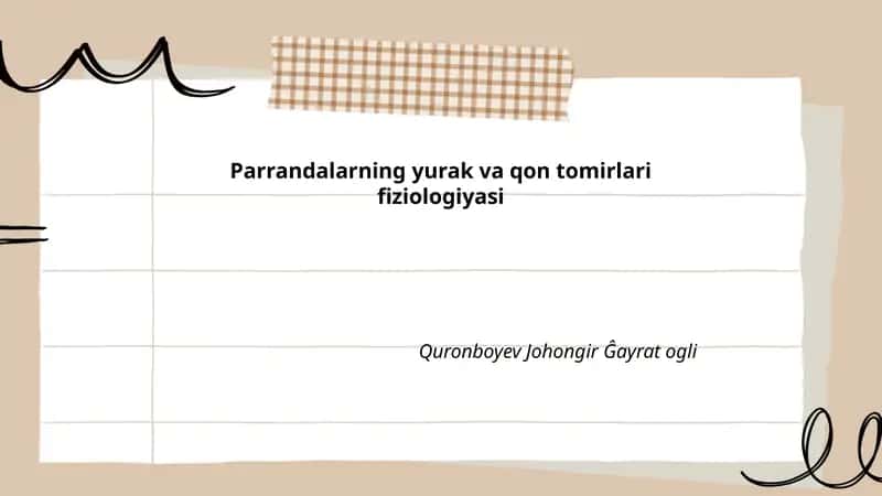 Parrandalarning yurak va qon tomirlari fiziologiyasi