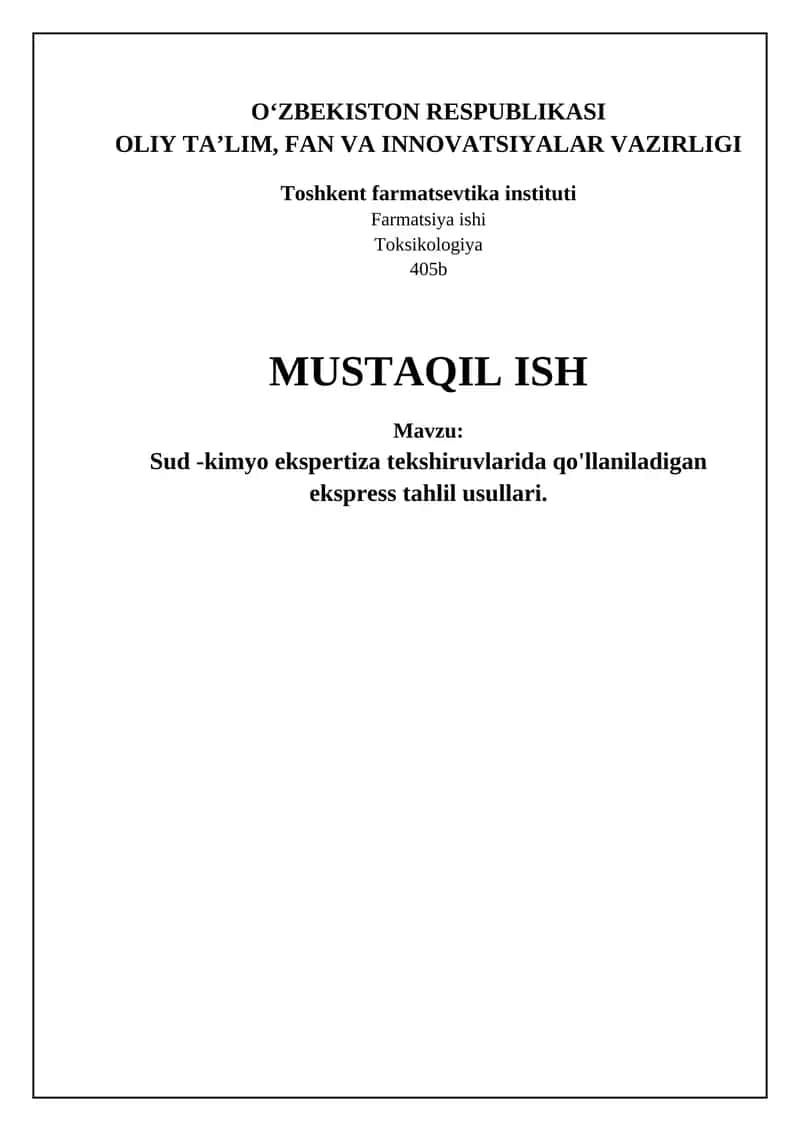 Sud kimyoviy ekspertizasida tezkor tahlil usullari