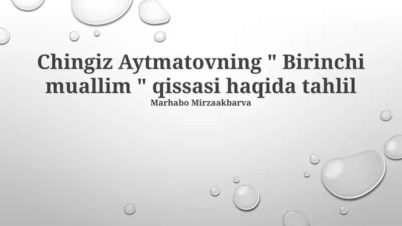 "Birinchi muallim" tahlil