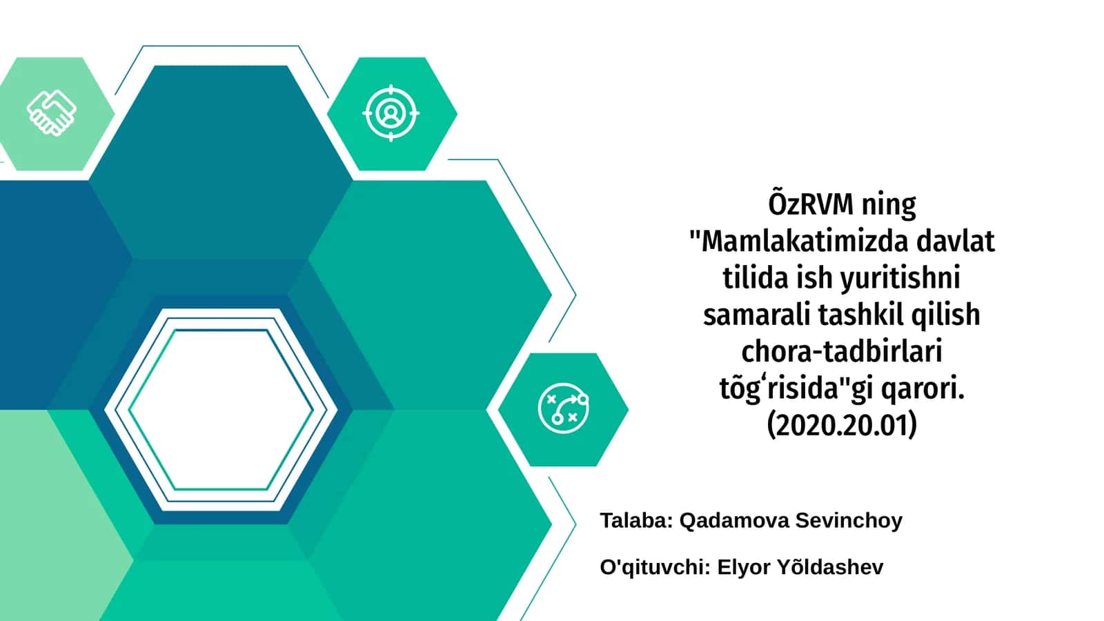 "Mamlakatimizda davlat tilida ish yuritishni samarali tashkil qilish chora-tadbirlari tõgʻrisida"gi qarori