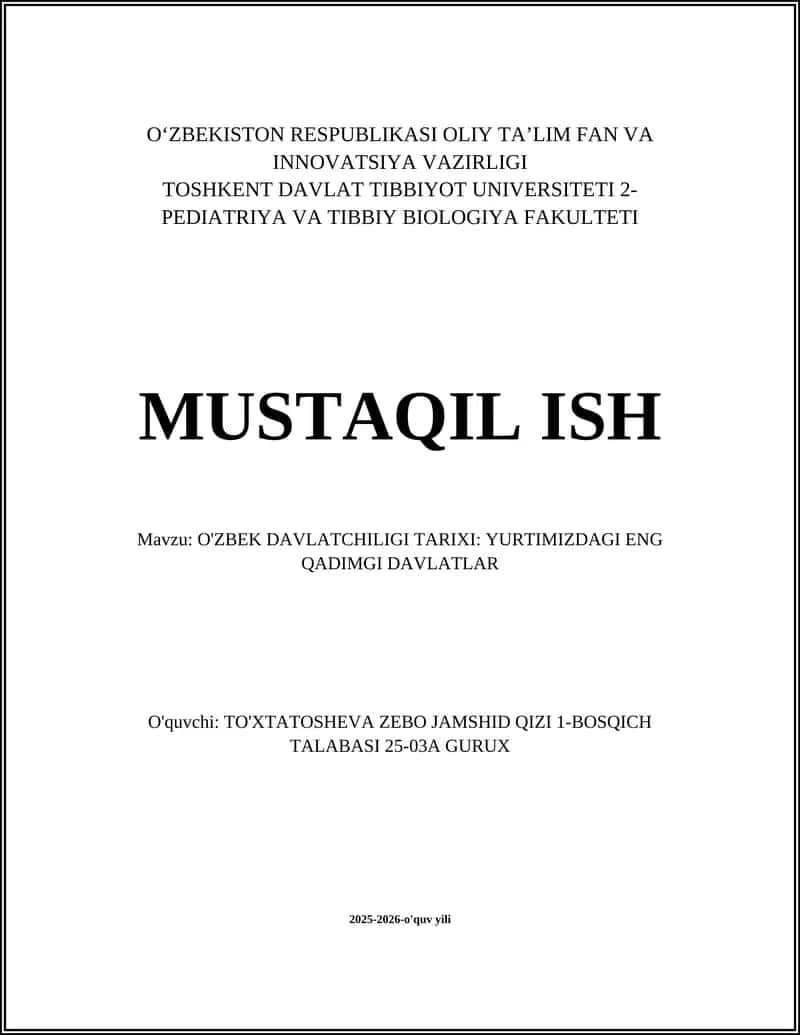 O'ZBEK DAVLATCHILIGI TARIXI: YURTIMIZDAGI ENG QADIMGI DAVLATLAR