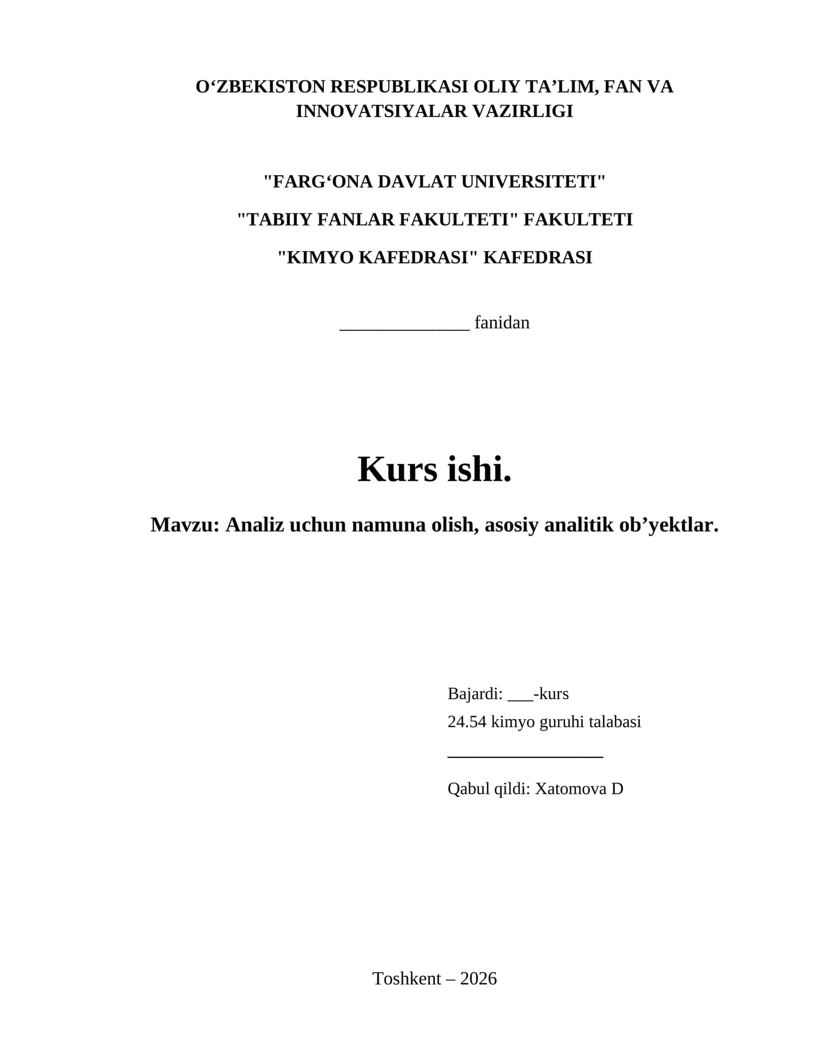 Analiz uchun namuna olish, asosiy analitik ob’yektlar.