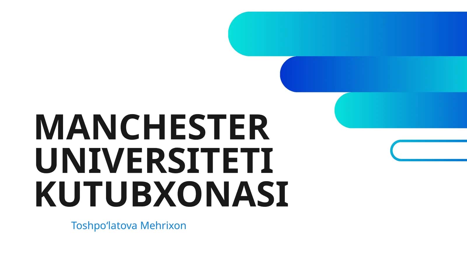 MANCHESTER UNIVERSITETI KUTUBXONASI