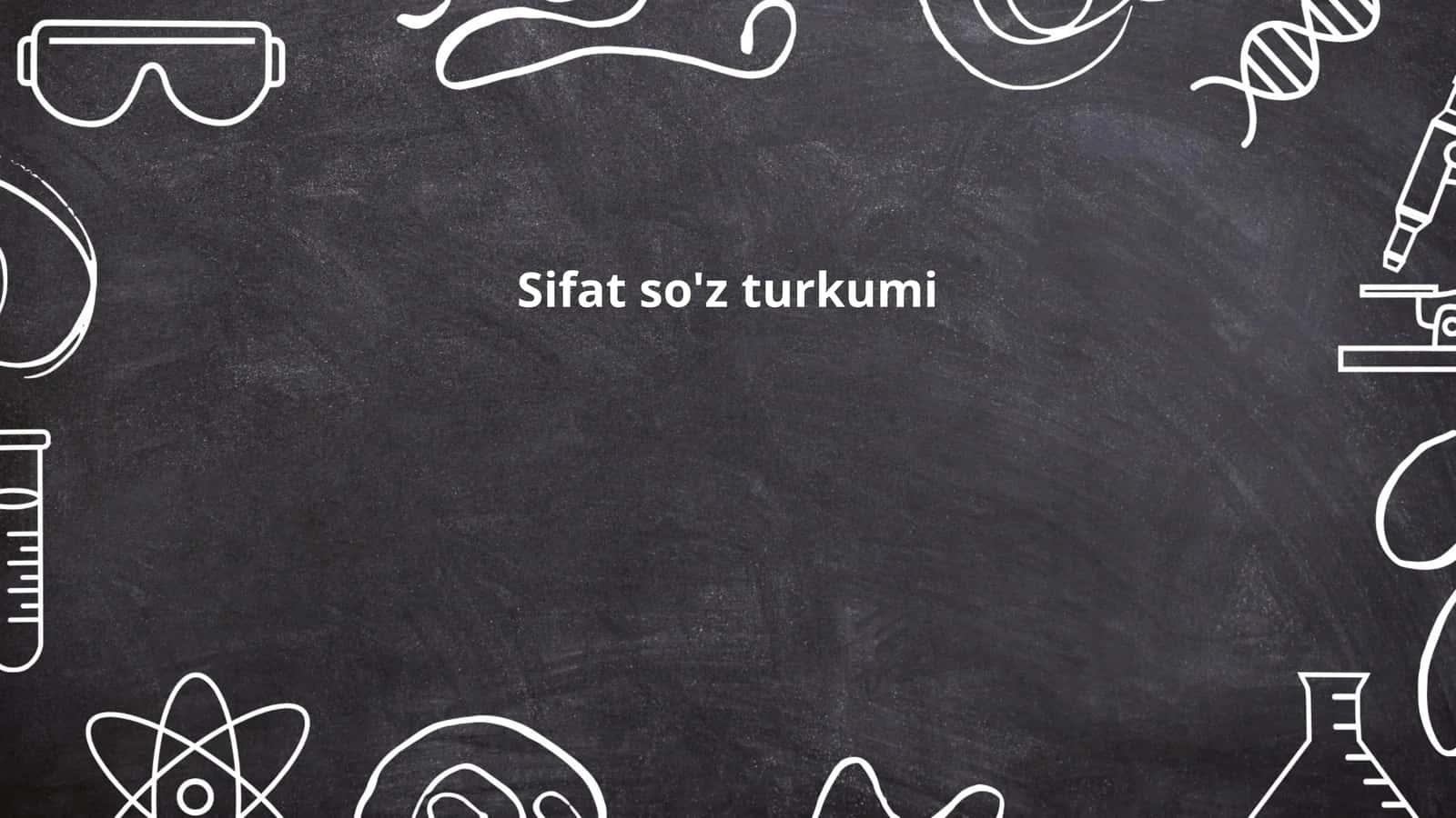 Sifat so'z turkumi
