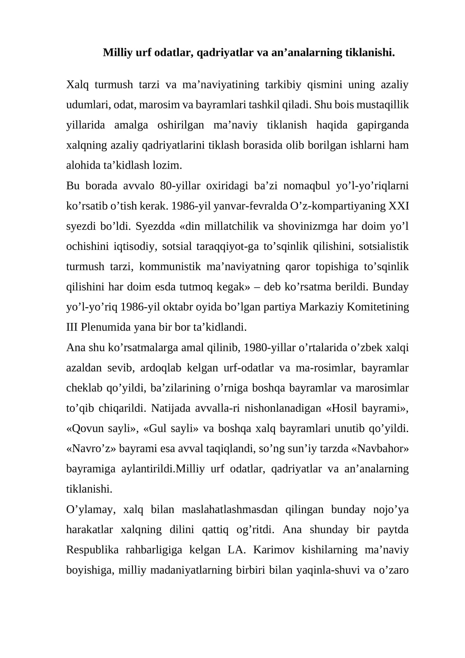 Xalqning azaliy qadriyatlarini tiklash borasida olib borilgan ishlar