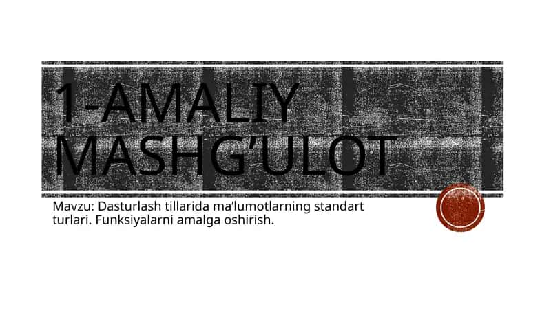 Dasturlash tillarida ma’lumotlarning standart turlari