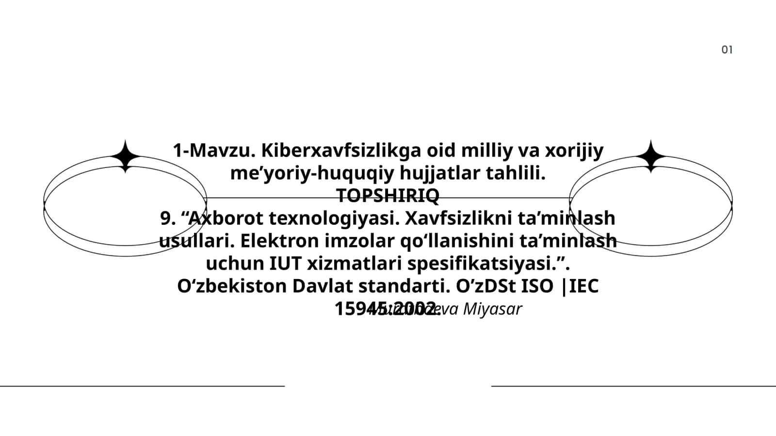 Kiberxavfsizlikga oid milliy va xorijiy me’yoriy-huquqiy hujjatlar tahlili