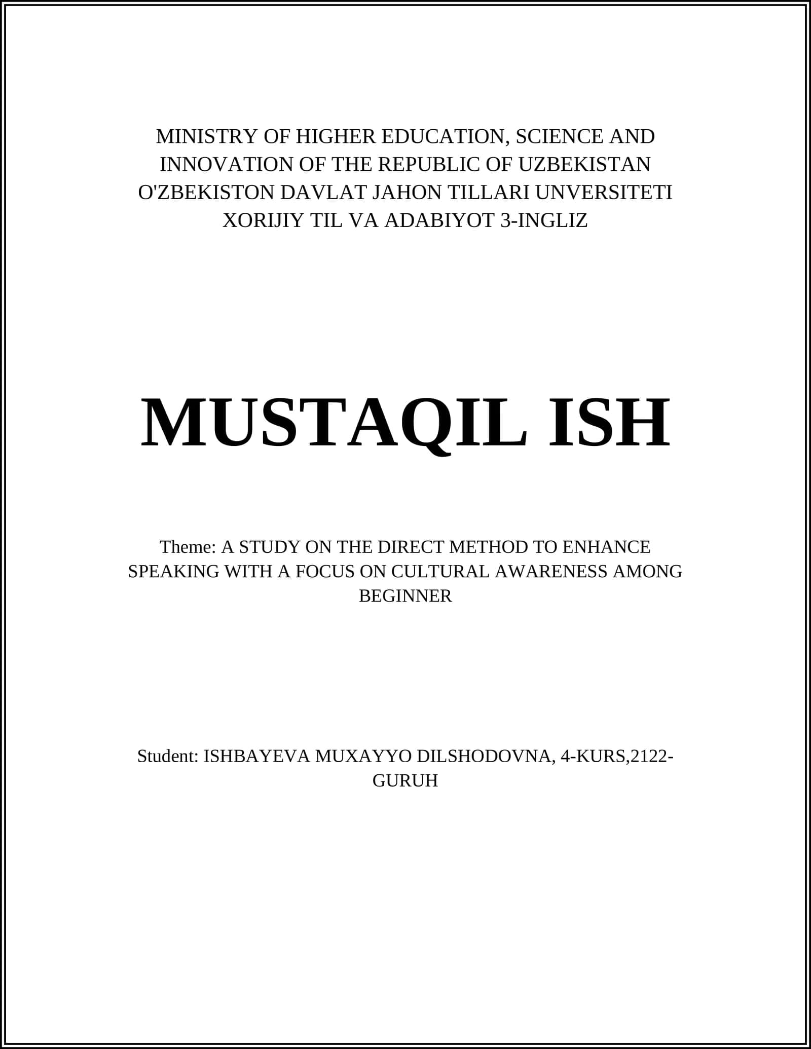 A STUDY ON THE DIRECT METHOD TO ENHANCE SPEAKING WITH A FOCUS ON CULTURAL AWARENESS AMONG BEGINNER