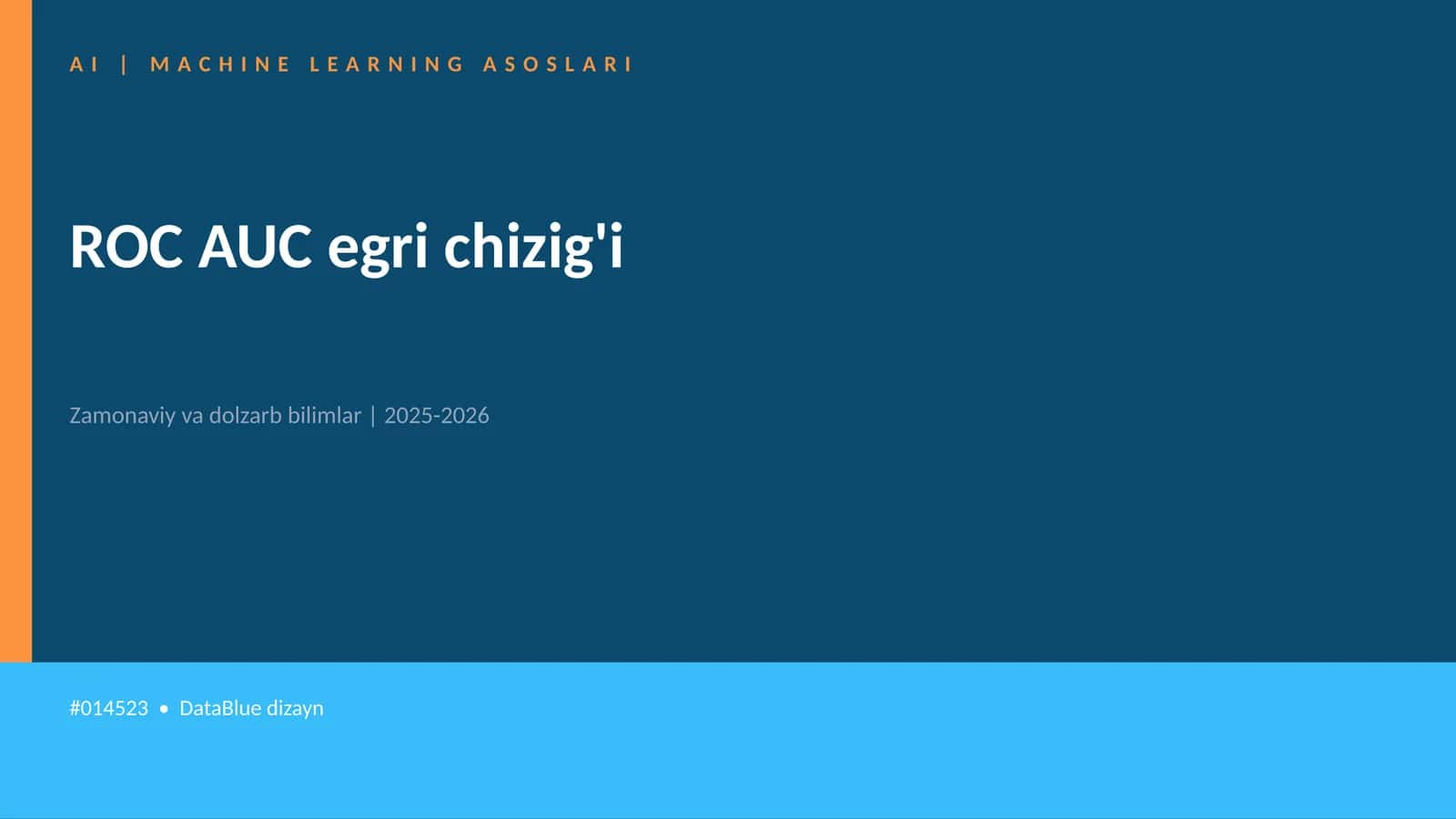 AI | MACHINE LEARNING ASOSLARI