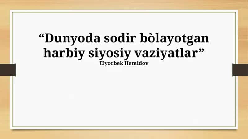 Harbiy siyosiy vaziyatlar