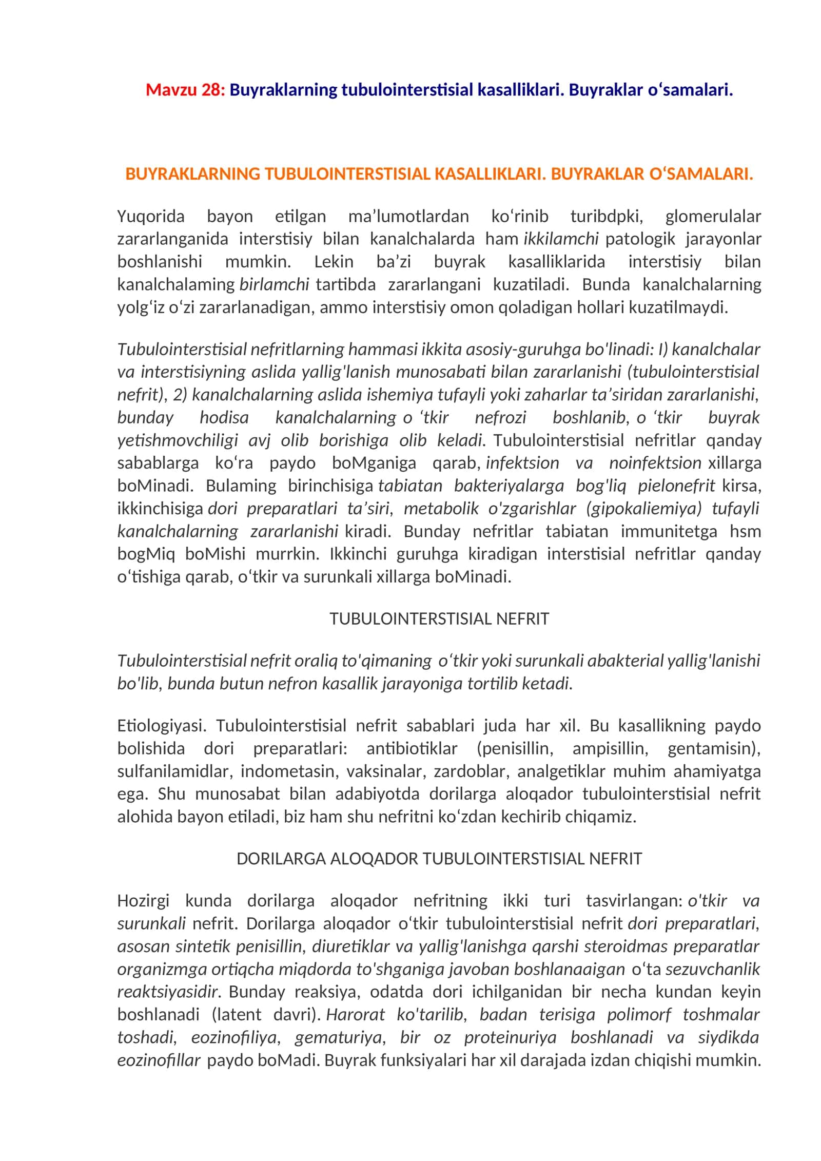 Buyraklarning tubulointerstisial kasalliklari. Buyraklar о‘samalari