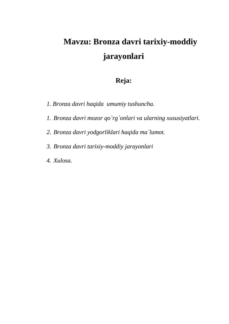 Bronza davri tarixiy-moddiy jarayonlari