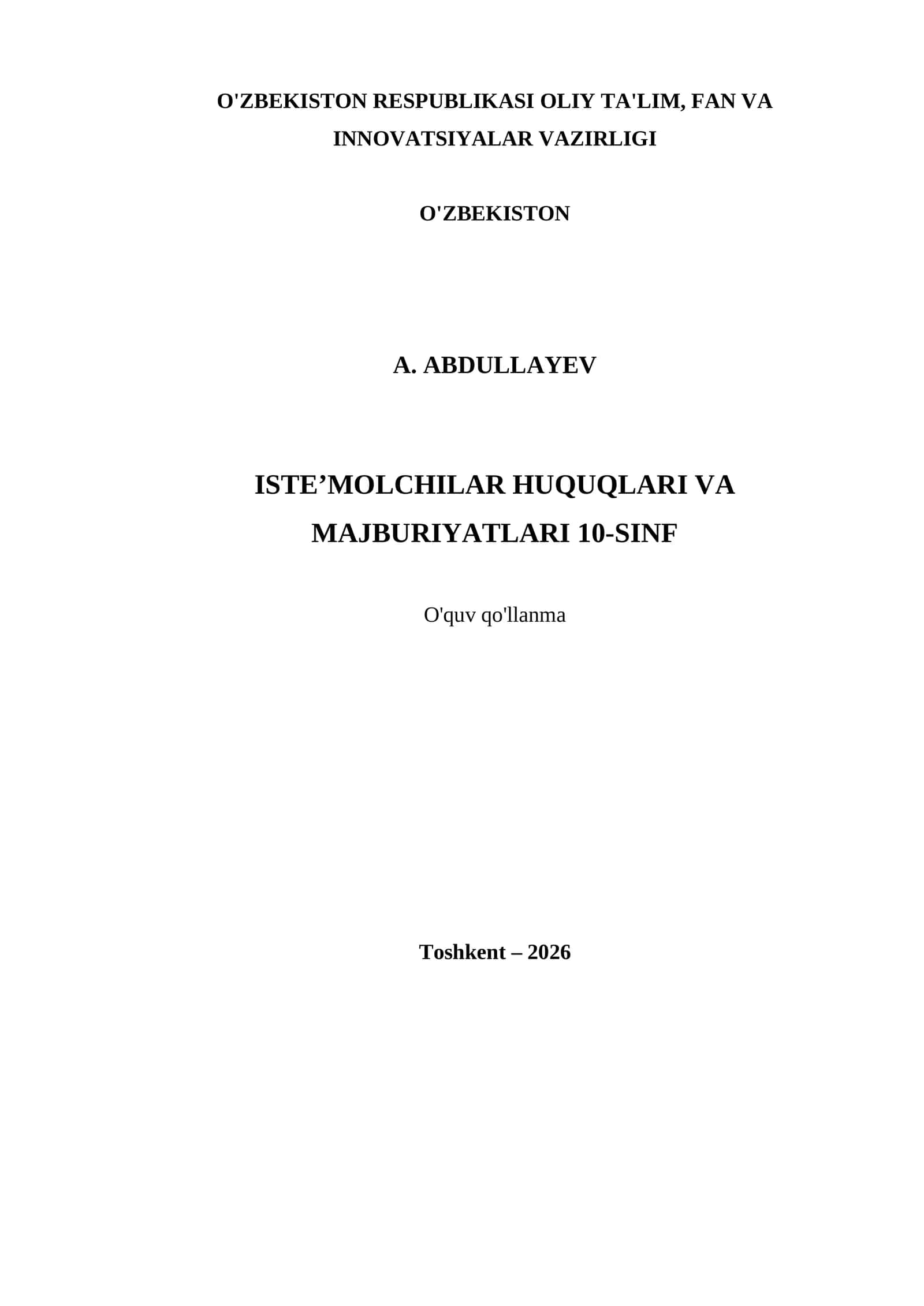 ISTE’MOLCHILAR HUQUQLARI VA MAJBURIYATLARI 10-SINF