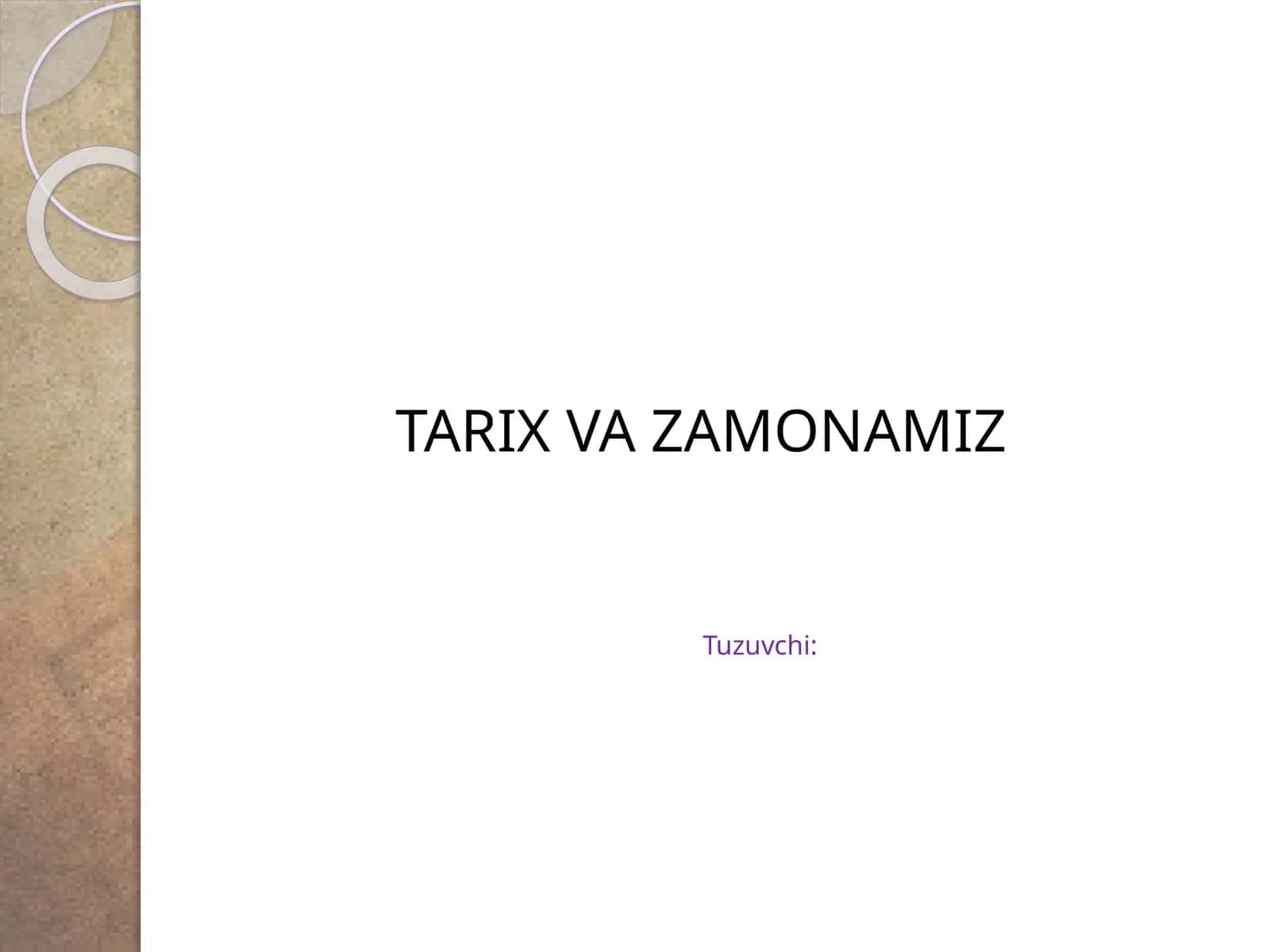 Tarix va zamonamiz